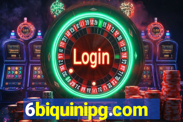 6biquinipg.com