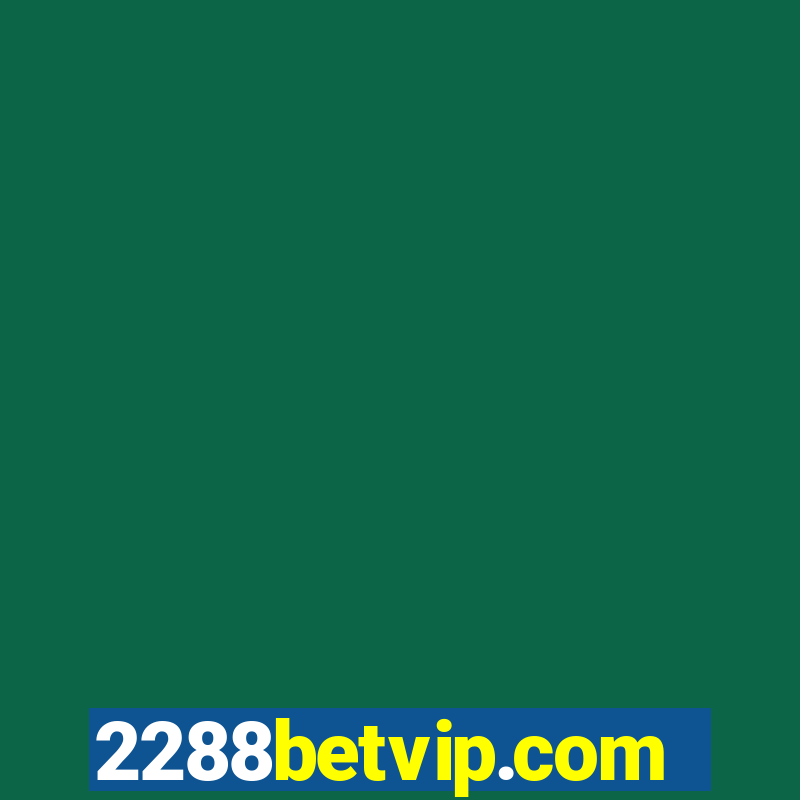 2288betvip.com