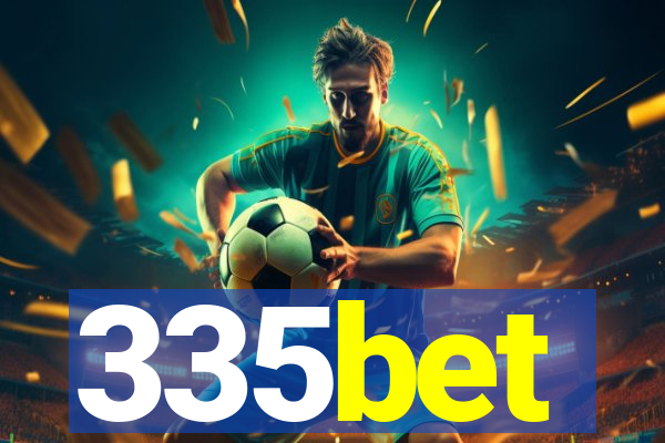 335bet