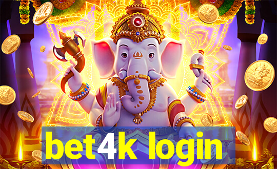 bet4k login