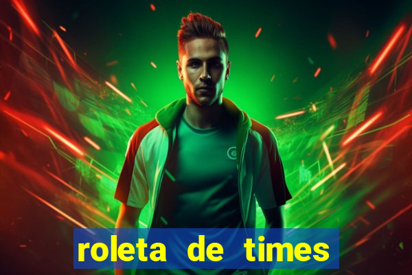 roleta de times fifa 24