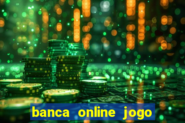 banca online jogo do bicho