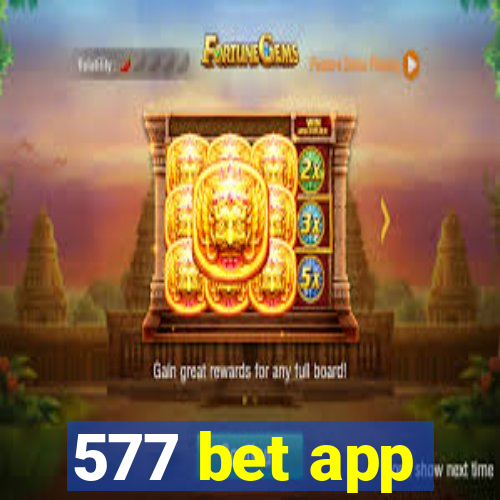 577 bet app