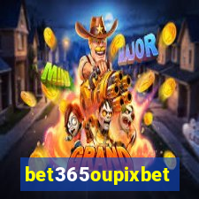 bet365oupixbet