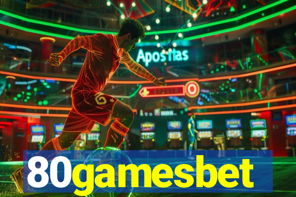 80gamesbet