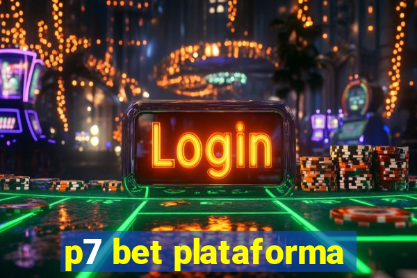 p7 bet plataforma