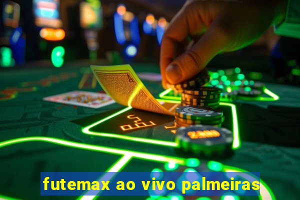 futemax ao vivo palmeiras