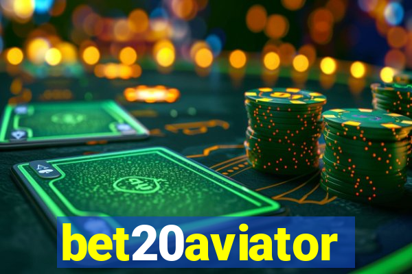 bet20aviator