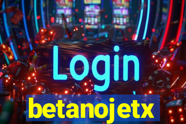 betanojetx