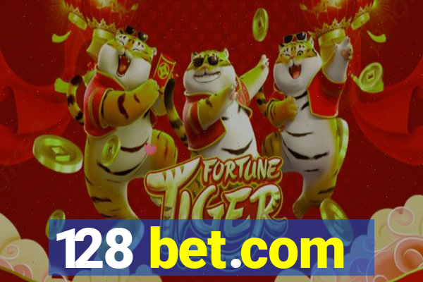 128 bet.com