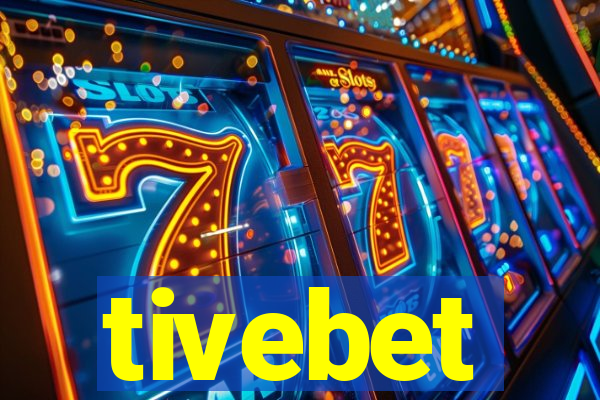 tivebet