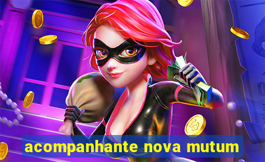 acompanhante nova mutum