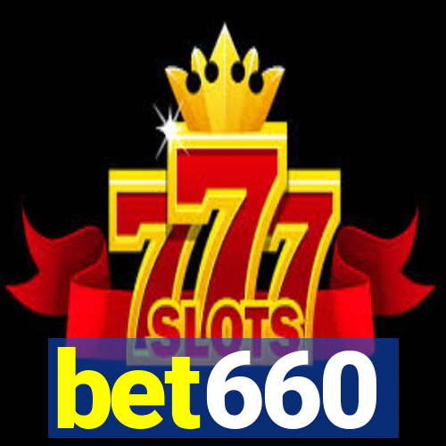 bet660