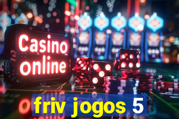 friv jogos 5