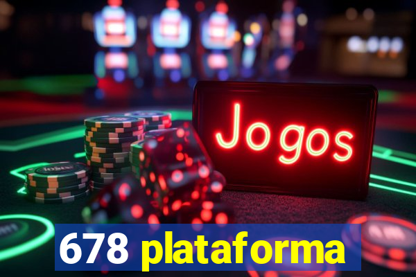 678 plataforma