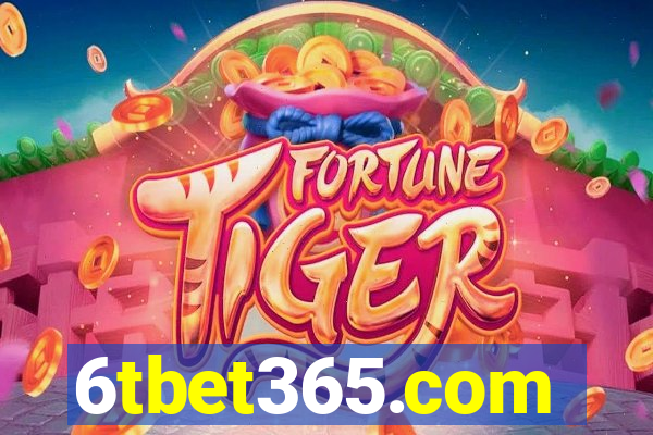 6tbet365.com