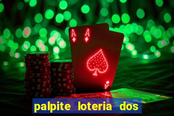 palpite loteria dos sonhos ceará