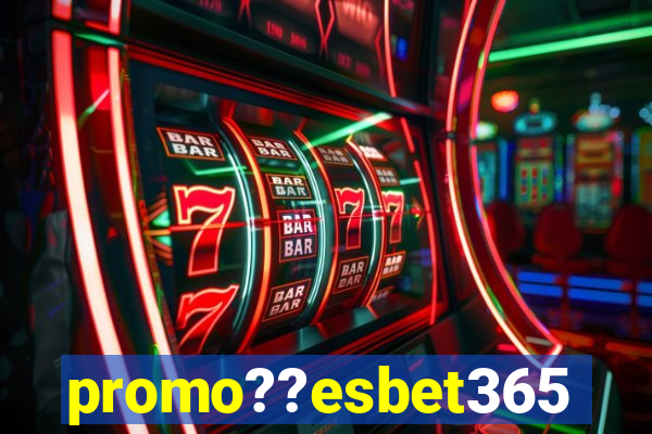 promo??esbet365