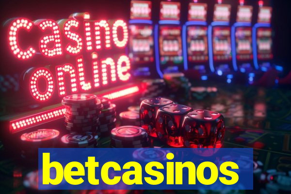 betcasinos