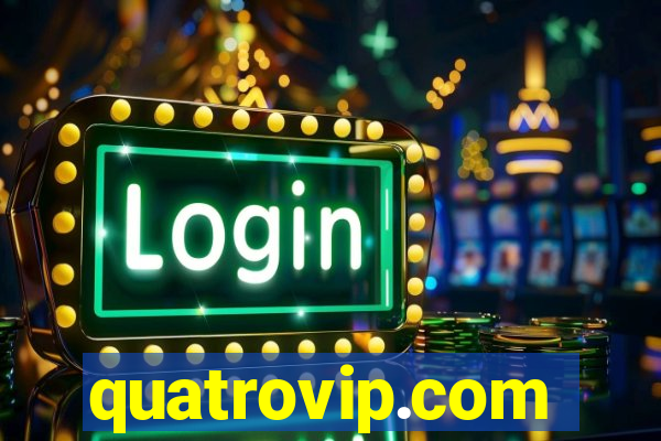 quatrovip.com