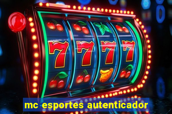 mc esportes autenticador