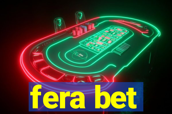 fera bet