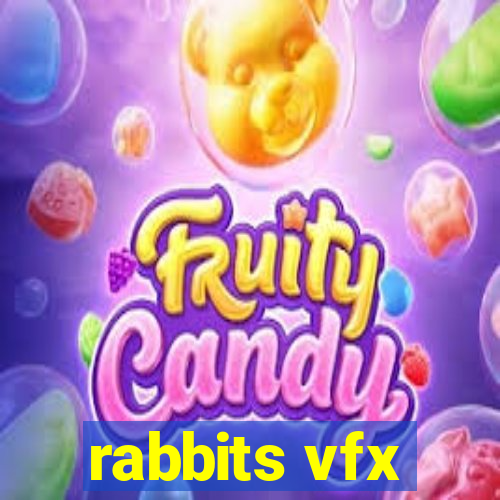 rabbits vfx