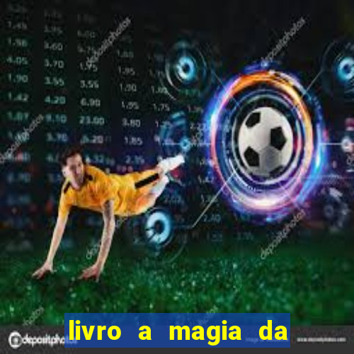 livro a magia da sobrevivência pdf