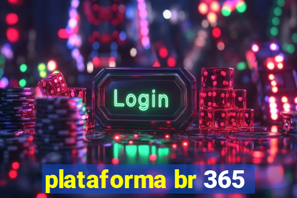 plataforma br 365