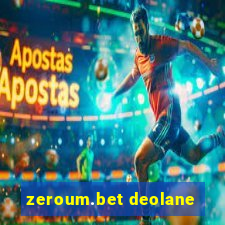 zeroum.bet deolane