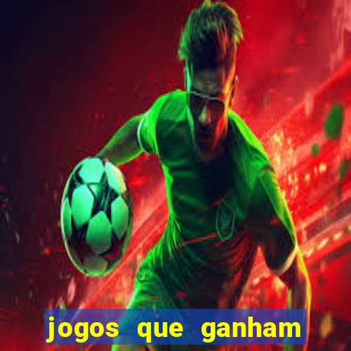 jogos que ganham dinheiro de verdade gratis