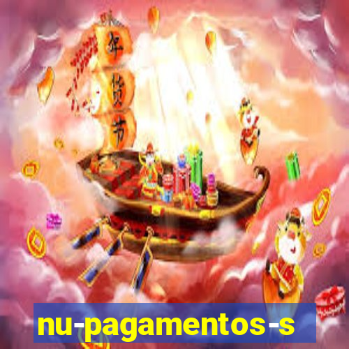 nu-pagamentos-s-a