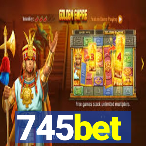 745bet