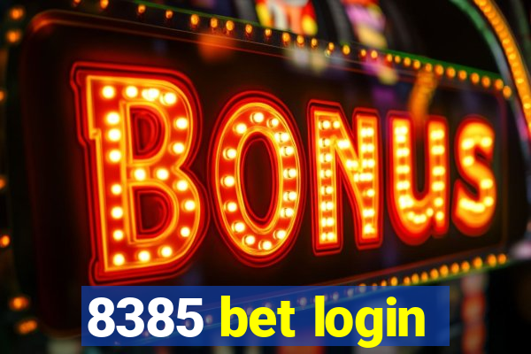 8385 bet login