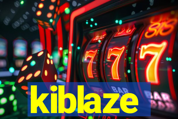 kiblaze