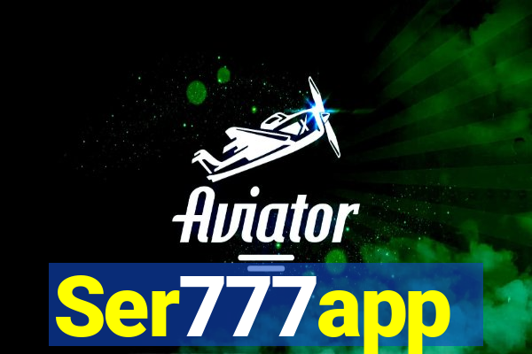 Ser777app