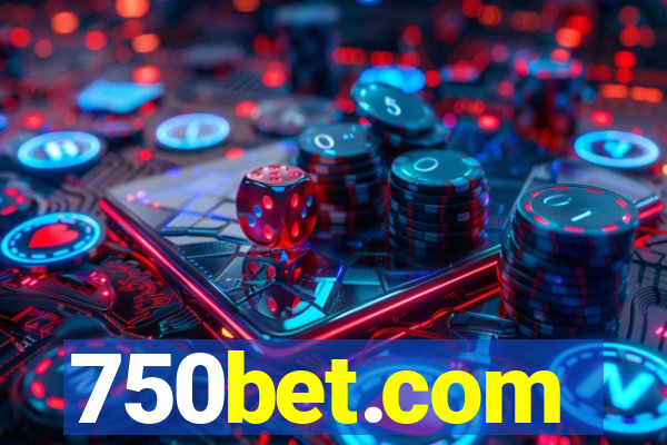 750bet.com