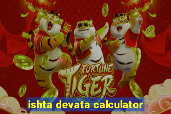 ishta devata calculator