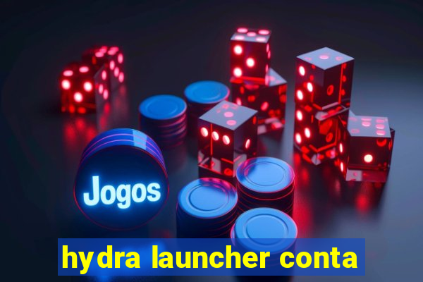 hydra launcher conta