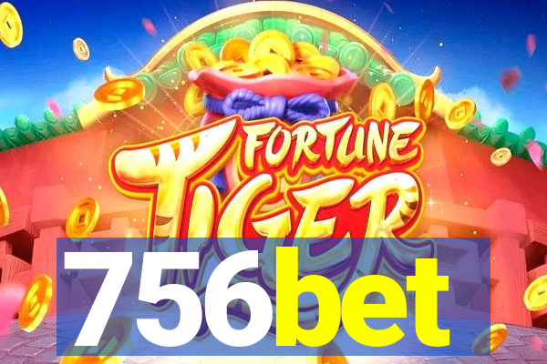 756bet