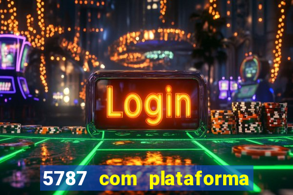 5787 com plataforma de jogos