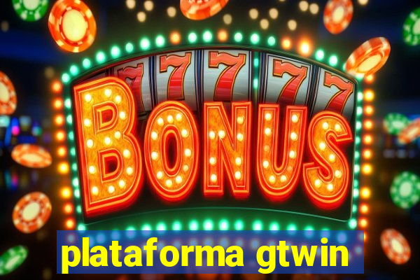 plataforma gtwin