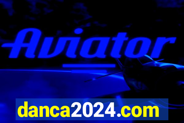 danca2024.com