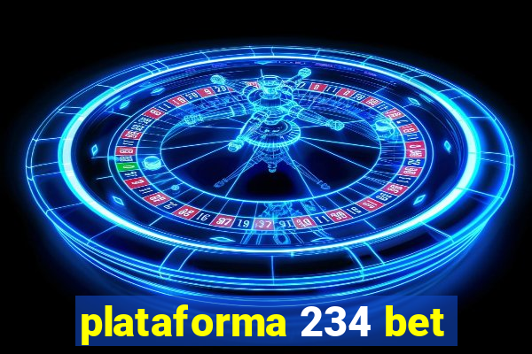 plataforma 234 bet