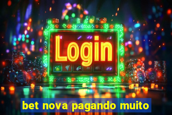 bet nova pagando muito