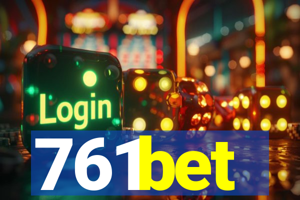 761bet