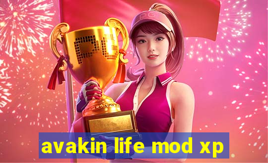 avakin life mod xp