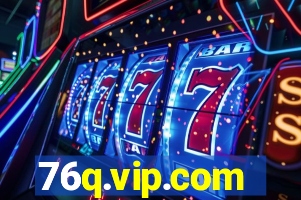 76q.vip.com