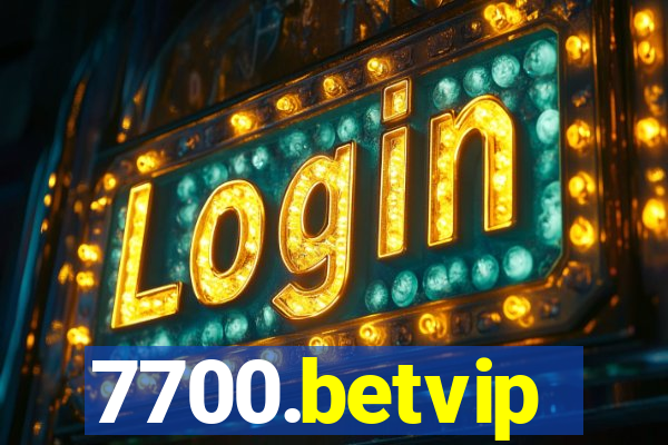 7700.betvip