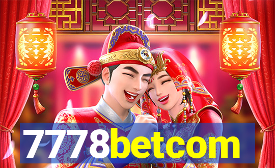 7778betcom